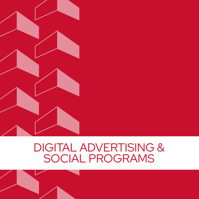 Digital Advertising & Social Programs